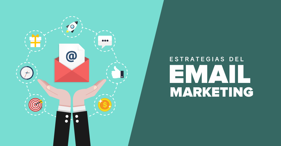 estrategias del email marketing
